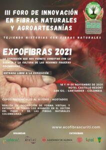 Lee más sobre el artículo III FORO DE INNOVACIÓN EN FIBRAS NARURALES Y AGROARTESANÍAS EXPOFIBRAS 2021